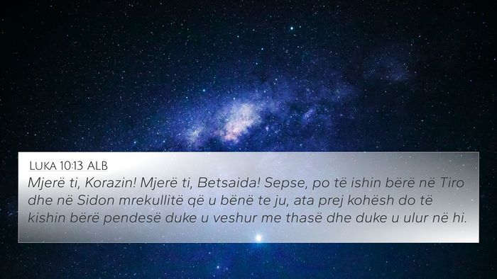 Luka 10:13 ALB Bible Verse Image