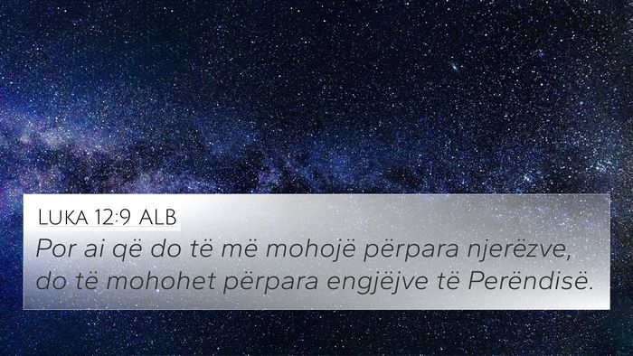 Luka 12:9 ALB Bible Verse Image
