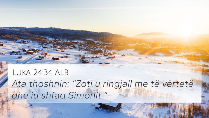 Luka 24:34 ALB Bible Verse Image