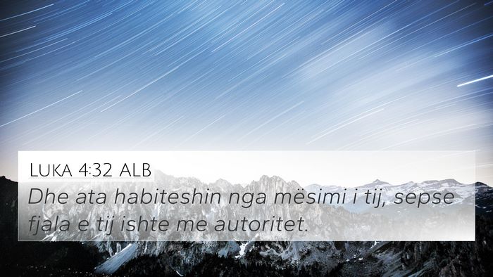 Luka 4:32 ALB Bible Verse Image