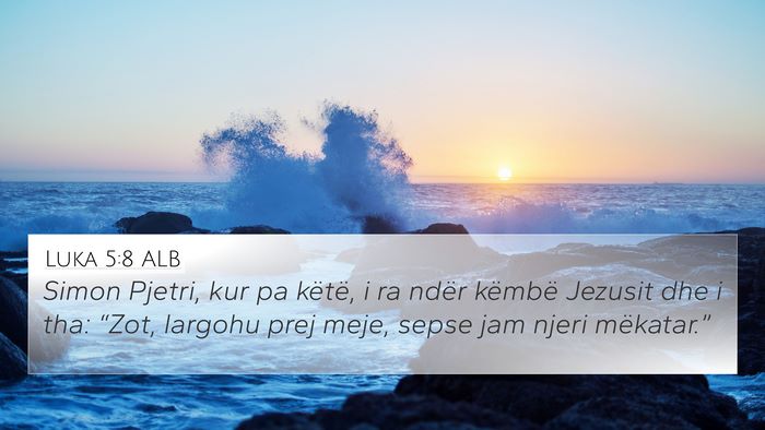 Luka 5:8 ALB Bible Verse Image