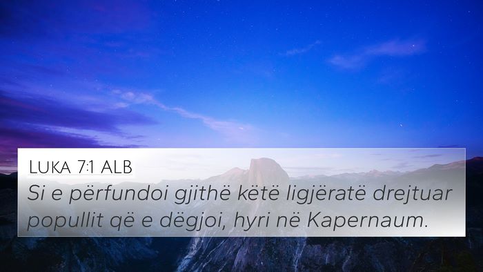 Luka 7:1 ALB Bible Verse Image