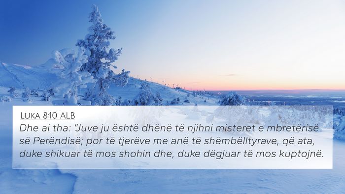 Luka 8:10 ALB Bible Verse Image