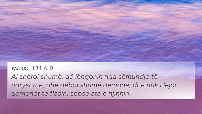 Marku 1:34 ALB Bible Verse Image