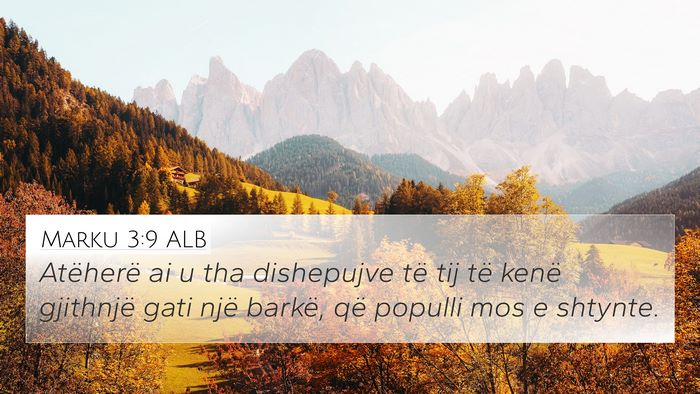 Marku 3:9 ALB Bible Verse Image