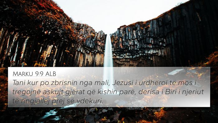 Marku 9:9 ALB Bible Verse Image