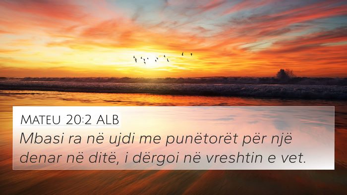 Mateu 20:2 ALB Bible Verse Image