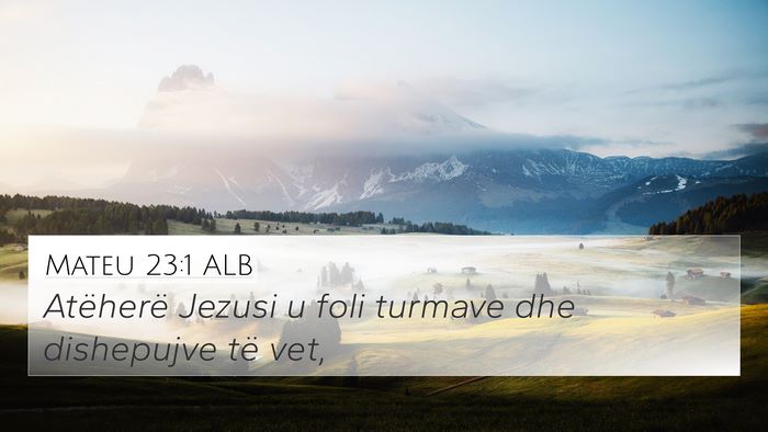 Mateu 23:1 ALB Bible Verse Image