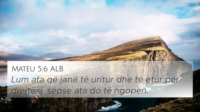 Mateu 5:6 ALB Bible Verse Image