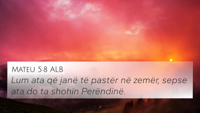 Mateu 5:8 ALB Bible Verse Image