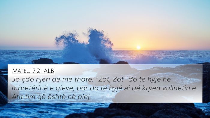 Mateu 7:21 ALB Bible Verse Image