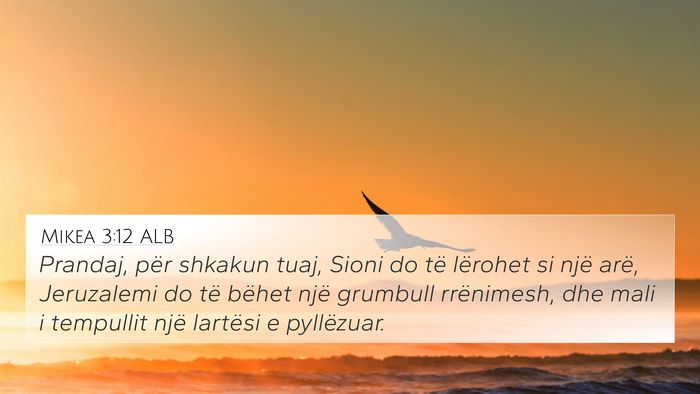 Mikea 3:12 ALB Bible Verse Image