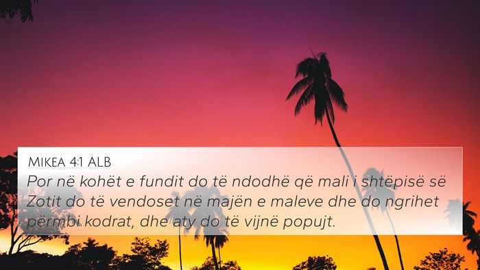 Mikea 4:1 ALB Bible Verse Image