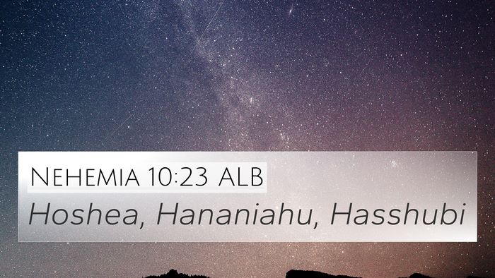 Nehemia 10:23 ALB Bible Verse Image