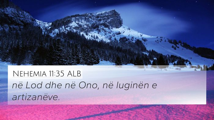 Nehemia 11:35 ALB Bible Verse Image