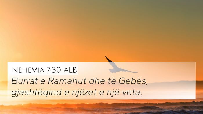 Nehemia 7:30 ALB Bible Verse Image