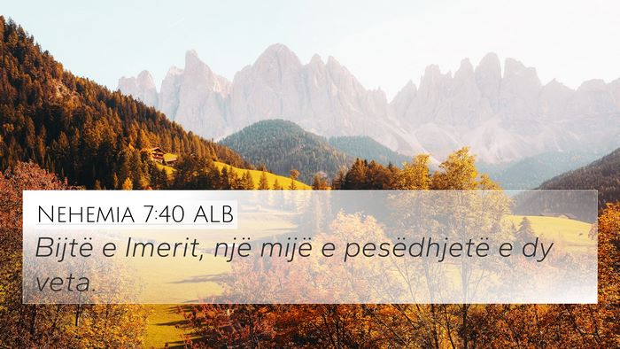 Nehemia 7:40 ALB Bible Verse Image
