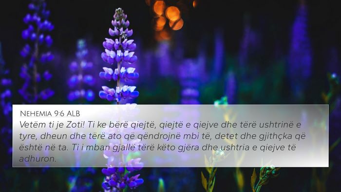 Nehemia 9:6 ALB Bible Verse Image
