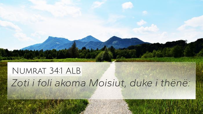 Numrat 34:1 ALB 4K Wallpaper - Zoti i foli akoma Moisiut, duke i - 4K Wallpaper Bible Verse