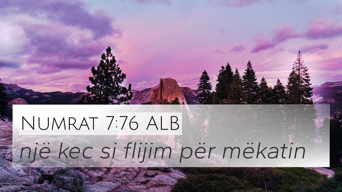 Numrat 7:76 ALB 4K Wallpaper - një kec si flijim për - 4K Wallpaper Bible Verse