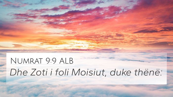 Numrat 9:9 ALB 4K Wallpaper - Dhe Zoti i foli Moisiut, duke - 4K Wallpaper Bible Verse