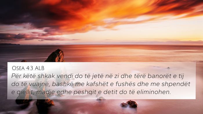 Osea 4:3 ALB Bible Verse Image