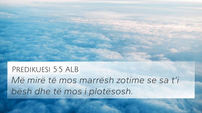 Predikuesi 5:5 ALB Bible Verse Image
