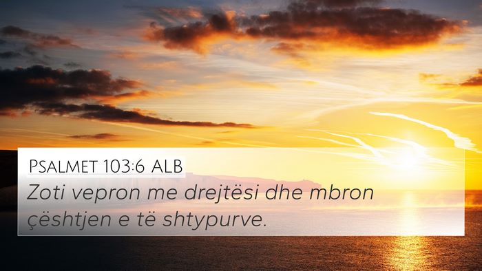 Psalmet 103:6 ALB Bible Verse Image