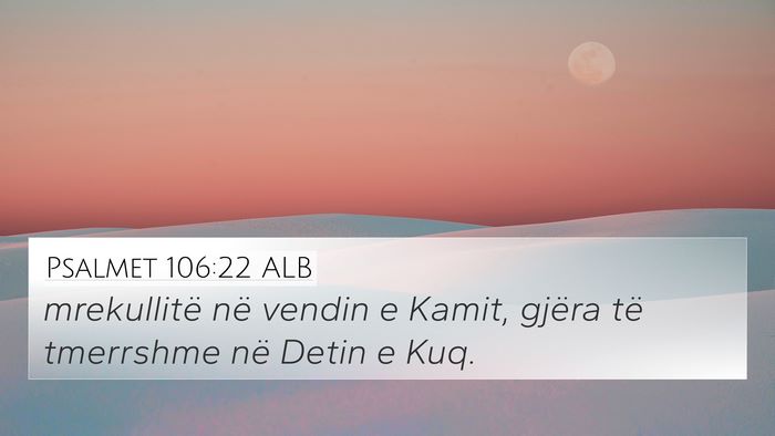 Psalmet 106:22 ALB Bible Verse Image