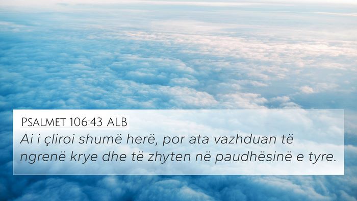 Psalmet 106:43 ALB Bible Verse Image
