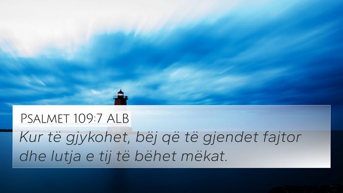 Psalmet 109:7 ALB Bible Verse Image
