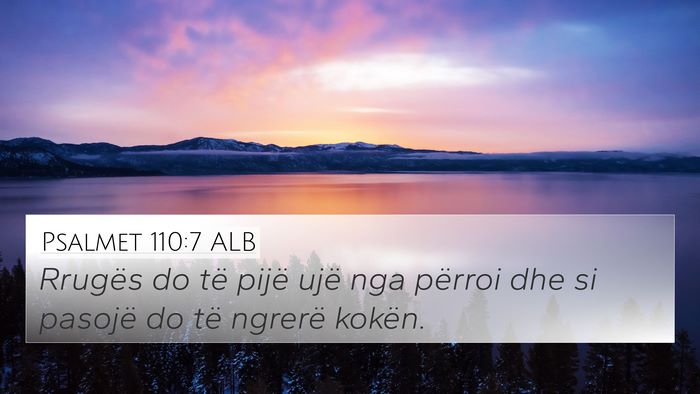 Psalmet 110:7 ALB Bible Verse Image