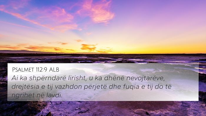 Psalmet 112:9 ALB Bible Verse Image