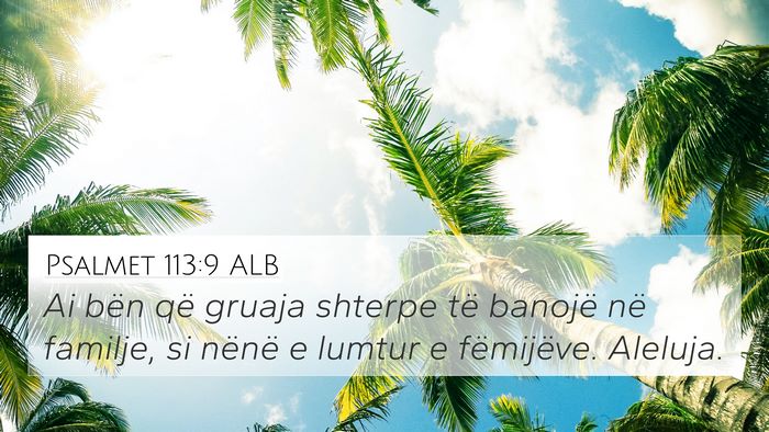 Psalmet 113:9 ALB Bible Verse Image