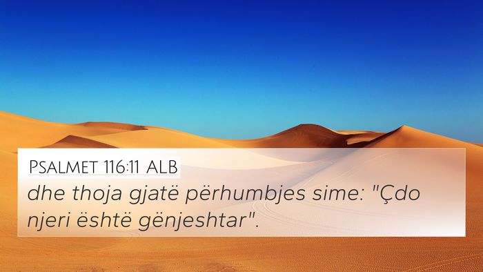 Psalmet 116:11 ALB Bible Verse Image