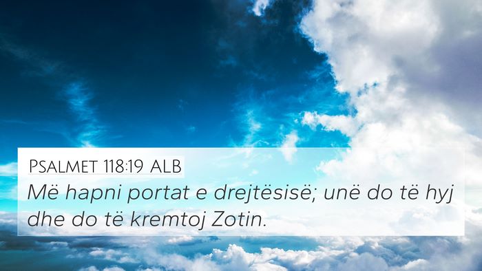 Psalmet 118:19 ALB Bible Verse Image