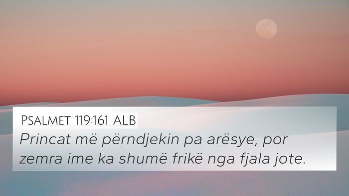 Psalmet 119:161 ALB Bible Verse Image