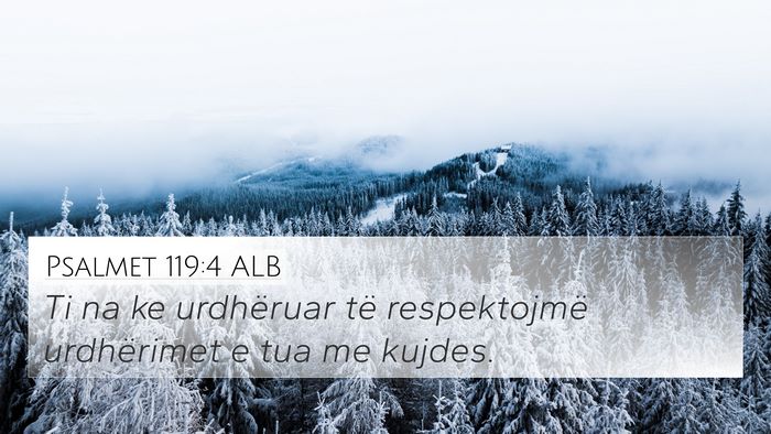 Psalmet 119:4 ALB Bible Verse Image