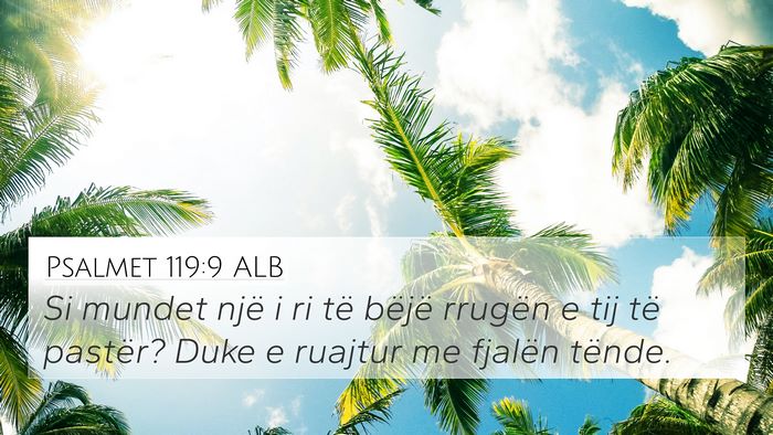 Psalmet 119:9 ALB Bible Verse Image