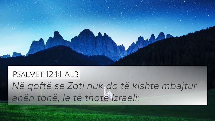Psalmet 124:1 ALB Bible Verse Image