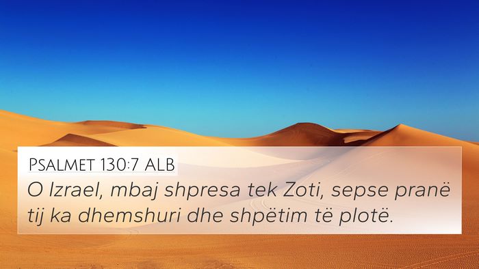 Psalmet 130:7 ALB Bible Verse Image