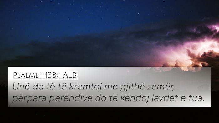 Psalmet 138:1 ALB Bible Verse Image