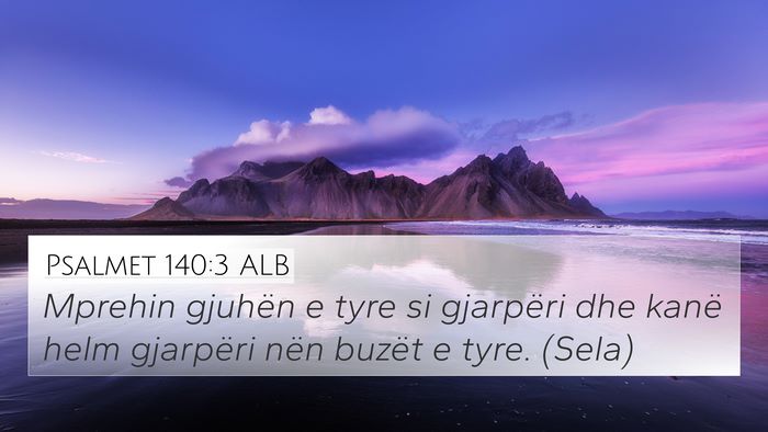 Psalmet 140:3 ALB Bible Verse Image