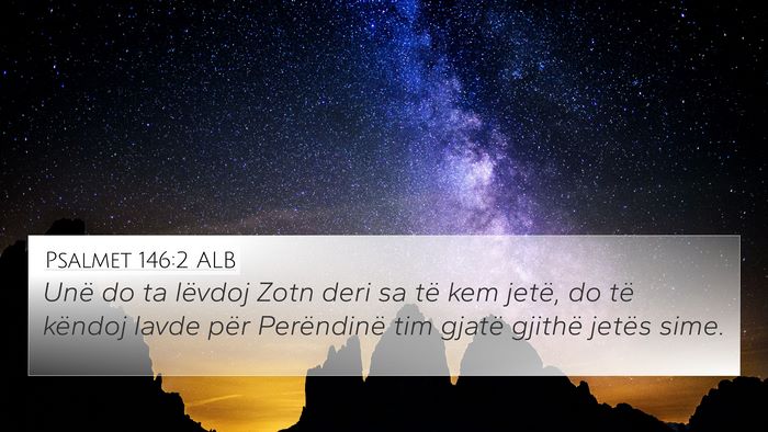 Psalmet 146:2 ALB Bible Verse Image