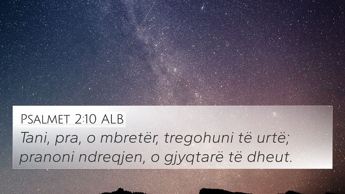 Psalmet 2:10 ALB Bible Verse Image