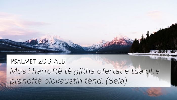 Psalmet 20:3 ALB Bible Verse Image