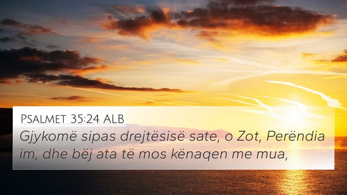 Psalmet 35:24 ALB Bible Verse Image
