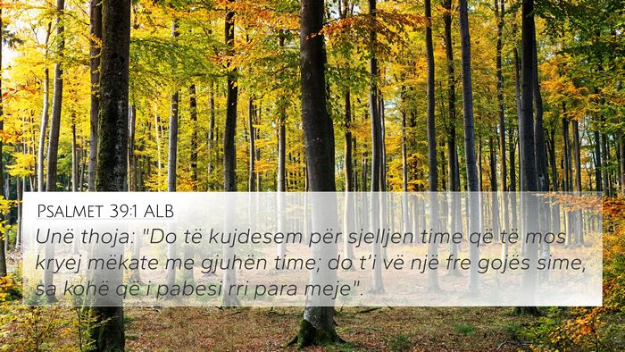 Psalmet 39:1 ALB Bible Verse Image