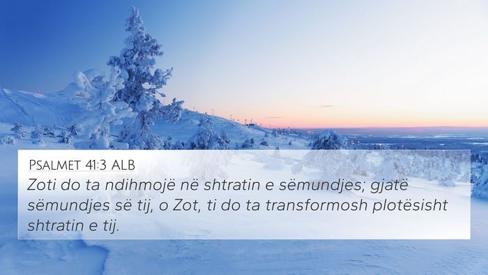 Psalmet 41:3 ALB Bible Verse Image