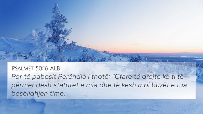 Psalmet 50:16 ALB Bible Verse Image